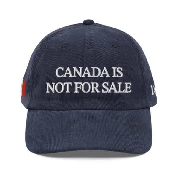 Canada is Not for Sale 1867 Corduroy Cap