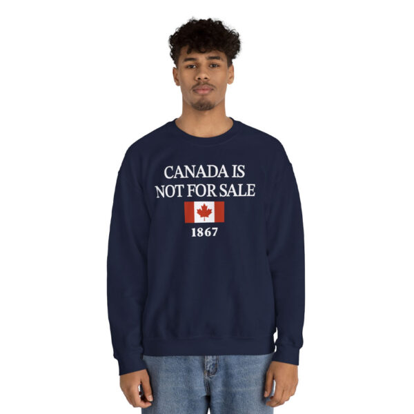 Canada is Not for Sale 1867 Crewneck Sweatshirt