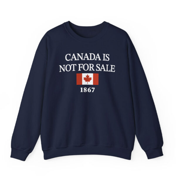 Canada is Not for Sale 1867 Crewneck Sweatshirt