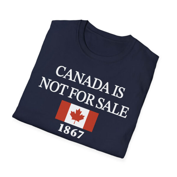 Canada is Not for Sale 1867 T-Shirt