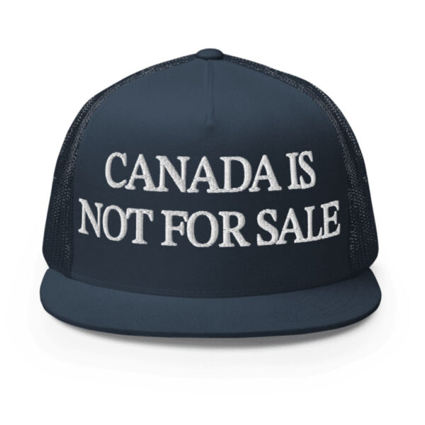 Canada is Not for Sale 5 Panel Trucker Cap