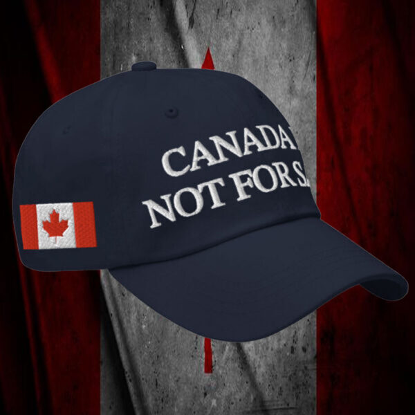 Canada is not for sale hat purchase