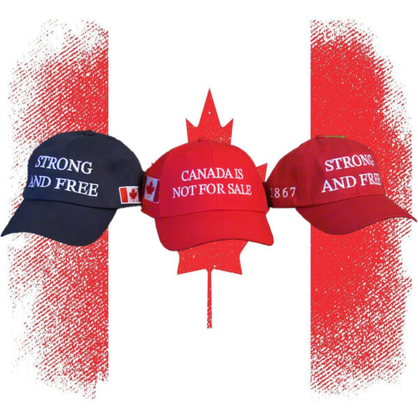 Doug Ford sent 'Canada not for sale' Hat Cap