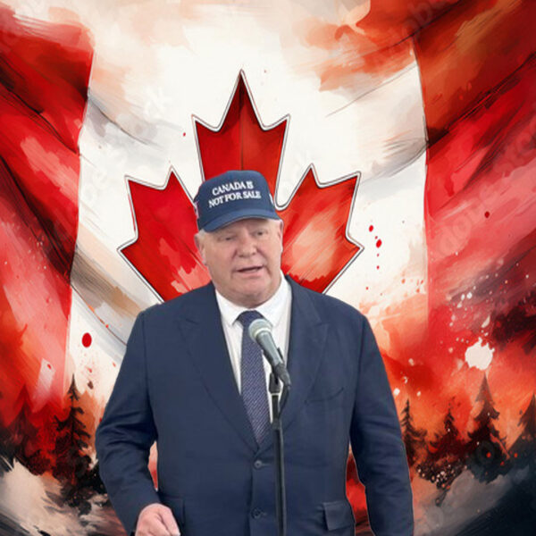 Doug Ford takes a jab at Donald Trump with 'Canada is not for sale' hats