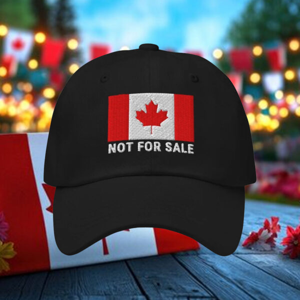 Canada is not for Sale Embroidered Funny Patriotic Canadian Flag Hat