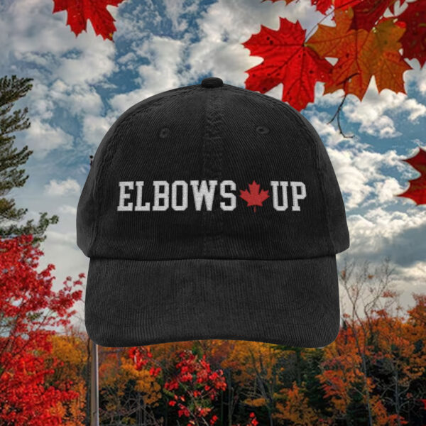 Elbows Up Canada Corduroy Hat