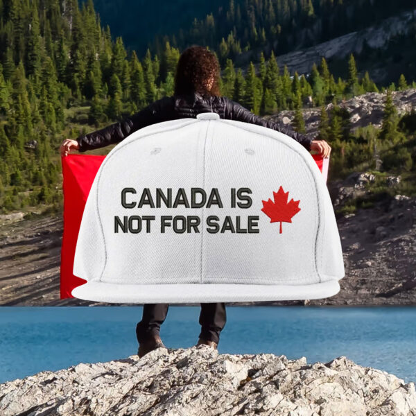 Embroidered Canada is not for sale snapback hat