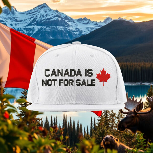 Embroidered Canada is not for sale snapback hat