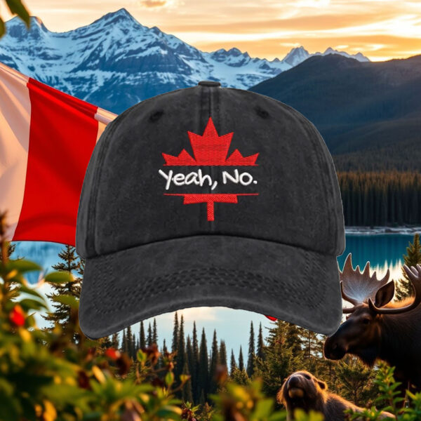 Yeah No Canadian Maple Leaf Embroidered Hat